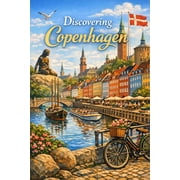 Discovering the World Discovering Copenhagen, Paperback