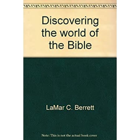 Pre-Owned Discovering the World of the Bible (Hardcover) 0840751826 9780840751829
