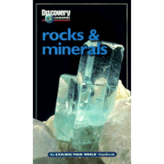 Pre-Owned Discovery Channel: Rocks & Minerals: An Explore Your World Handbook (Paperback) 1563318032 9781563318030