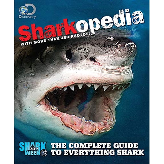 Pre-Owned Sharkopedia: The Complete Guide to Everything Shark (Paperback) 1603209646 9781603209649