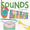 thumbnail image 1 of Discovery Concepts Sounds: Touch, Listen, & Learn Features Inside!, (Board Book), 1 of 1