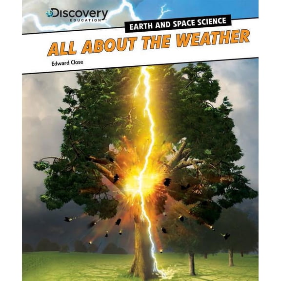 Pre-Owned Discovery Education: Earth and Space Science: All about the Weather (Paperback)