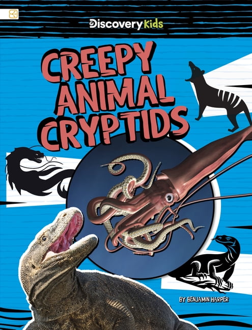 Spark: Discovery Kids: Real-World Crypti Creepy Animal Cryptids, (Paperback)