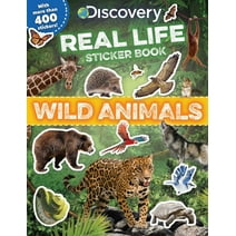 Discovery Real Life Sticker Books: Discovery Real Life Sticker Book: Wild Animals (Paperback)