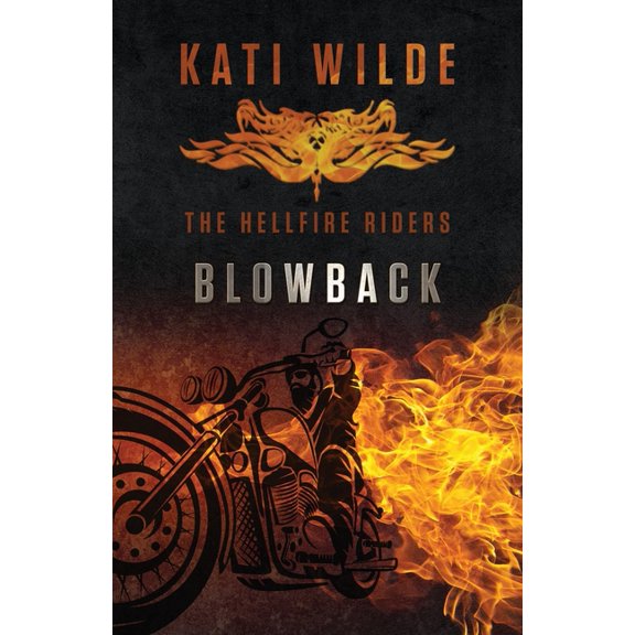 Discreet Cover Edition Blowback: The Hellfire Riders, Book 2, (Paperback)