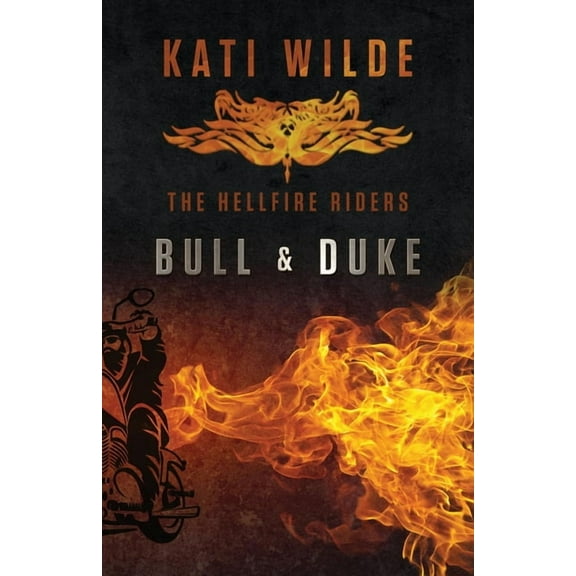 Discreet Cover Edition Bull & Duke: The Hellfire Riders, Book 4, (Paperback)