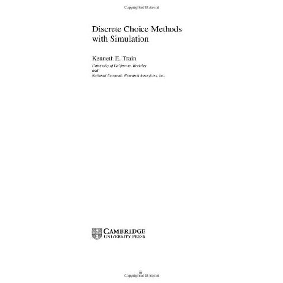Pre-Owned Discrete Choice Methods with Simulation - Train, Kenneth E.