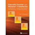 thumbnail image 1 of Discrete Fourier and Wavelet Transforms, (Hardcover), 1 of 1