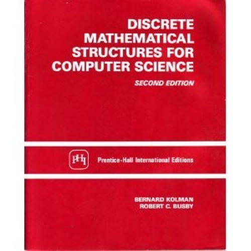 Pre-Owned Discrete Mathematical Structures for Computer Science (Hardcover) 013216003X 9780132160032