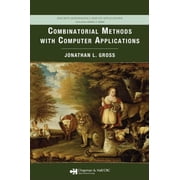 Discrete Mathematics and Its Application Combinatorial Methods with Computer Applications, Hardcover