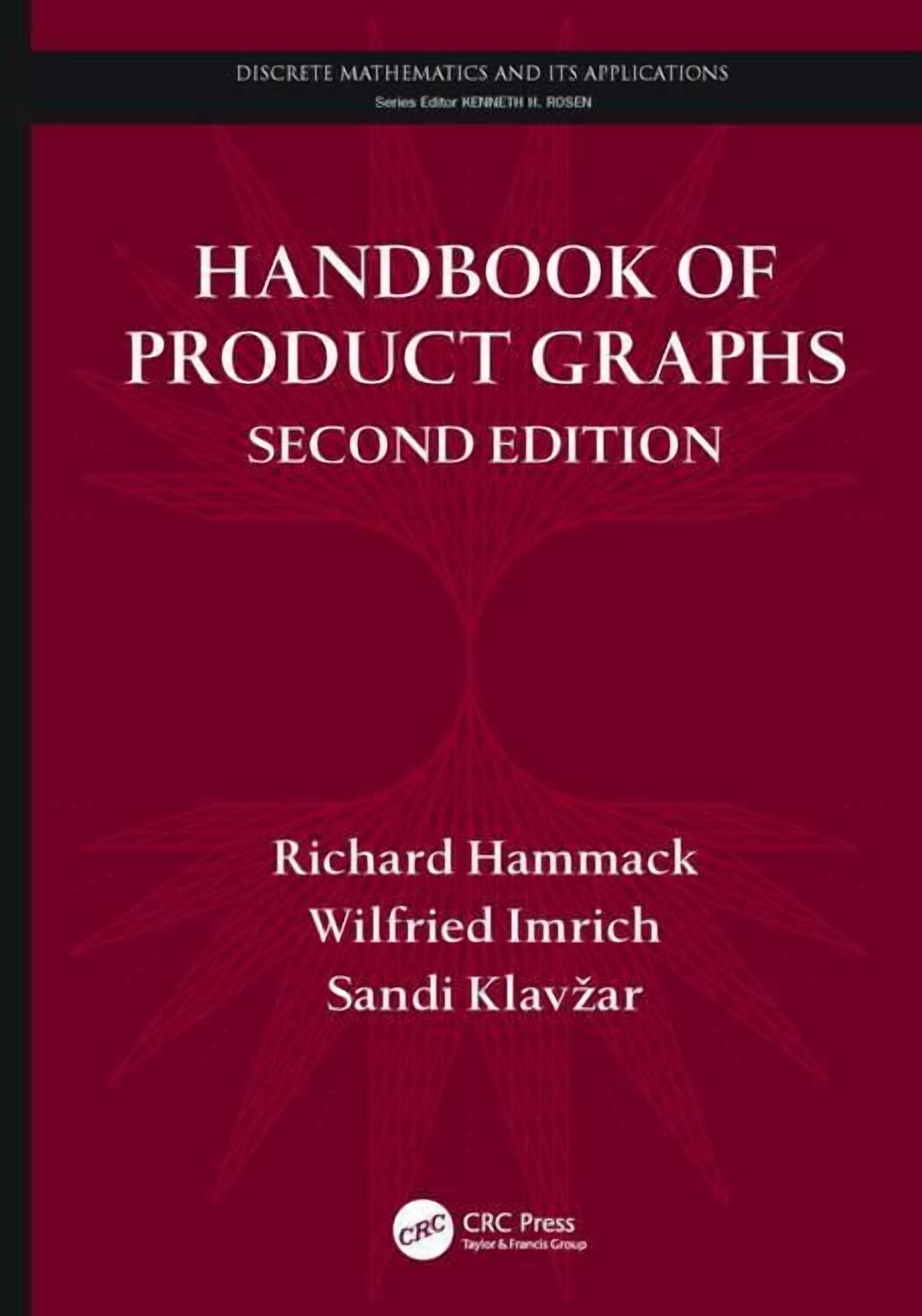 Discrete Mathematics and Its Application Handbook of Product Graphs, (Paperback)