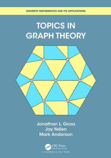 Discrete Mathematics and Its Application Topics in Graph Theory ...