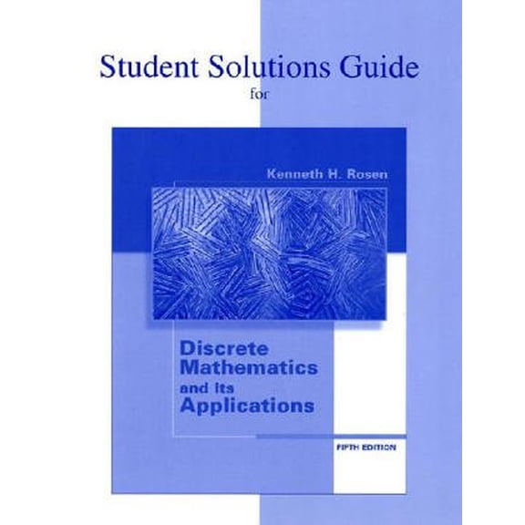 Pre-Owned Student's Solutions Guide for Use with Discrete Mathematics and Its Applications (Paperback) 0072474777 9780072474770