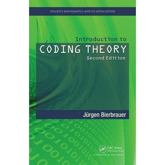 Discrete Mathematics and Its Application Introduction to Coding Theory, (Hardcover)