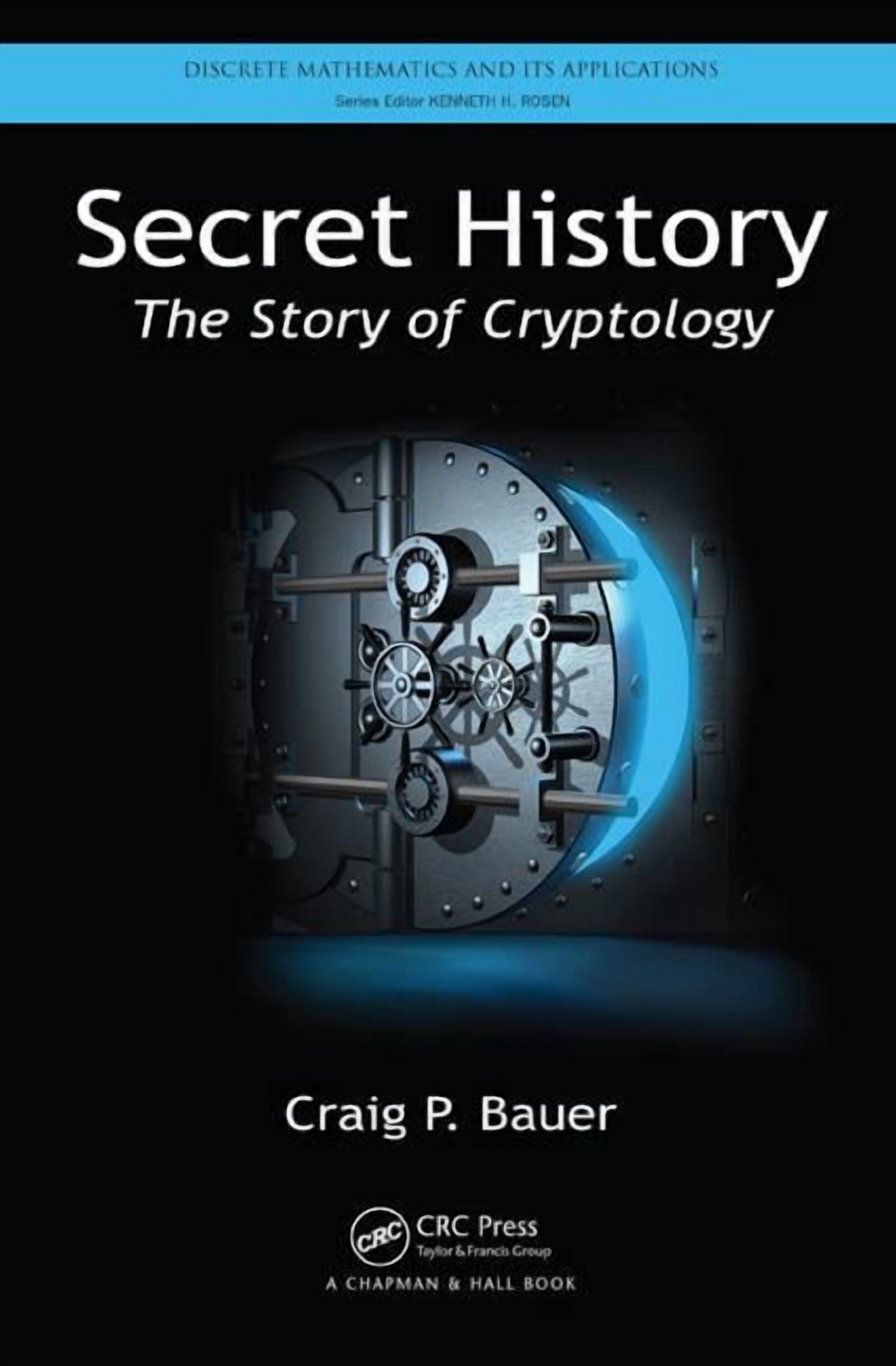 Discrete Mathematics and Its Application Secret History: The Story of ...