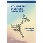 Discrete Mathematics and Its Application Volumetric Discrete Geometry, Paperback