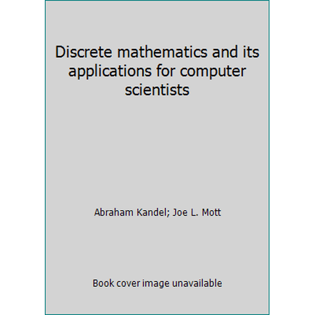 Pre-Owned Discrete mathematics and its applications for computer scientists (Hardcover) 0835913724 9780835913720