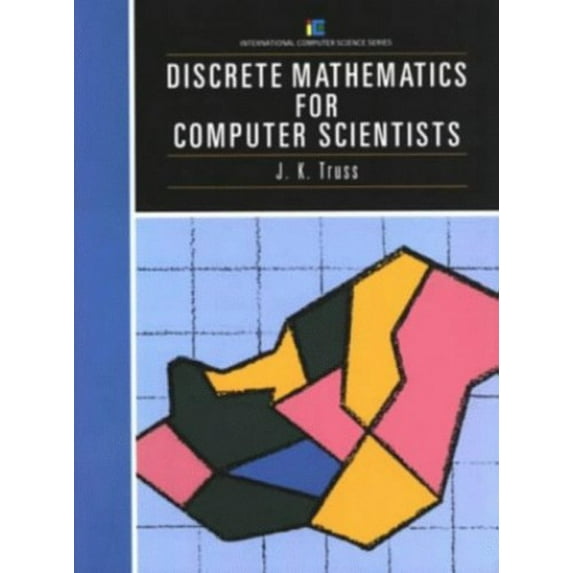 Pre-Owned Discrete Mathematics for Computer Scientists (International Computer Science Series) (Paperback) 0201175649 9780201175646