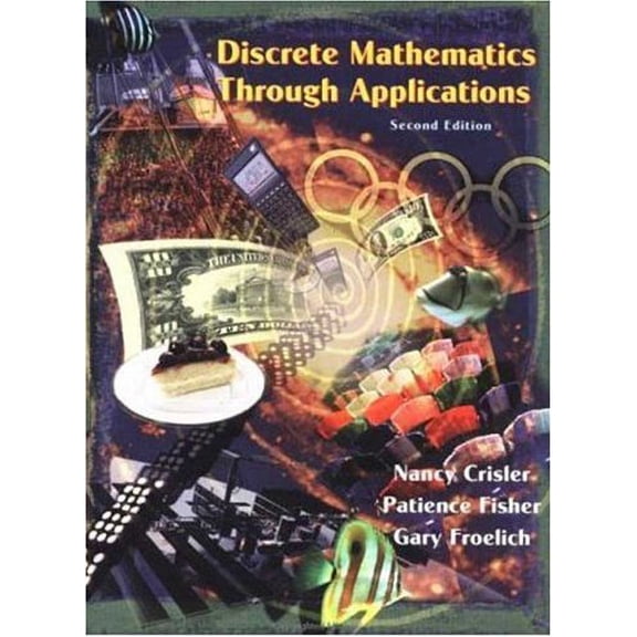 Pre-Owned Discrete Mathematics through Applications Paperback