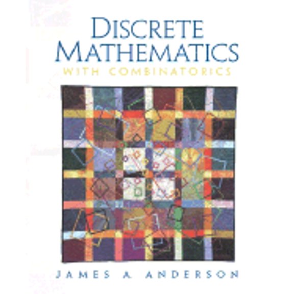 Pre-Owned Discrete Mathematics with Combinatorics (Hardcover) 0130869988 9780130869982