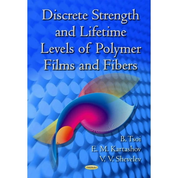 Discrete Strength and Lifetime Levels of Polymer Films and Fibers