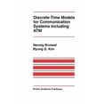 thumbnail image 1 of Pre-Owned Discrete-Time Models for Communication Systems Including ATM (Hardcover) 0792392922 9780792392927, 1 of 1
