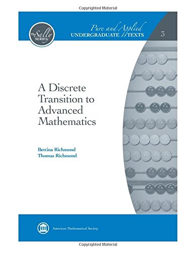 Pre-Owned A Discrete Transition to Advanced Mathematics (Pure and ...