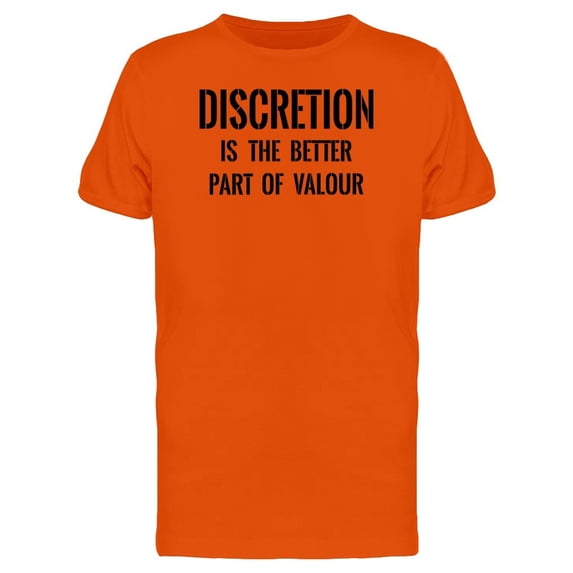Discretion Better Part Of Valour Tee Men's -Image by Shutterstock