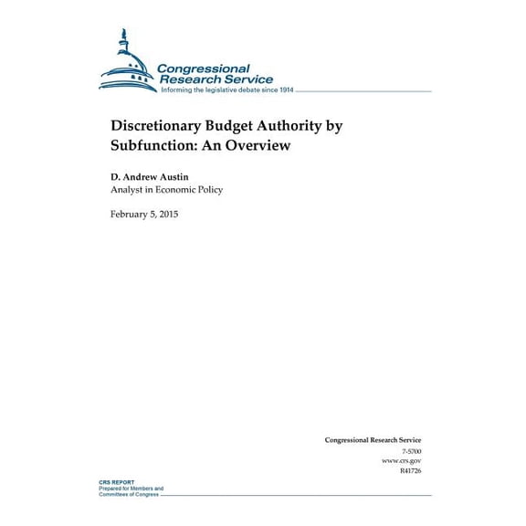 Crs Reports: Discretionary Budget Authority by Subfunction: An Overview (Paperback)