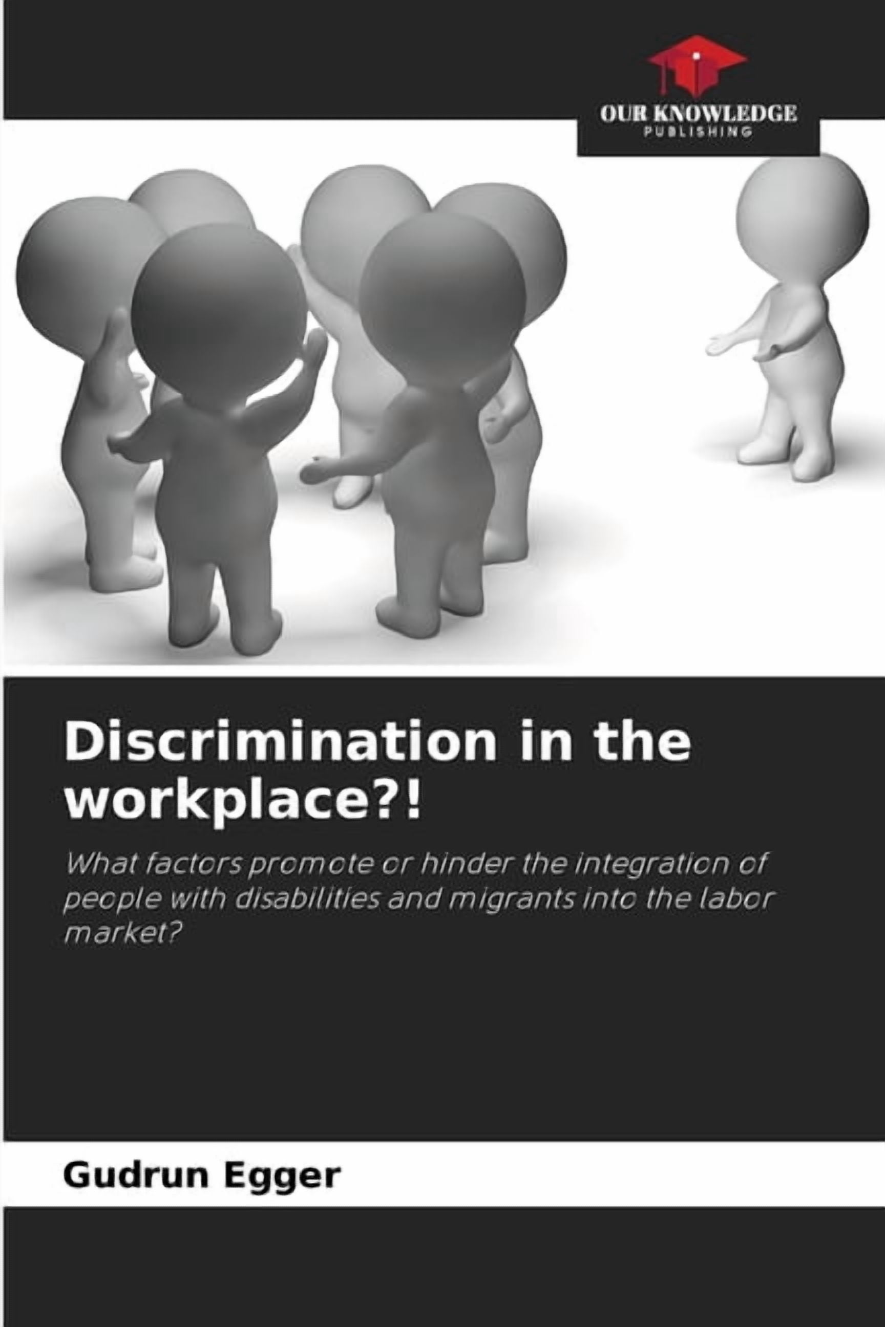 Discrimination in the workplace?!, (Paperback)