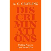 Discriminations Making Peace in the Culture Wars, Paperback