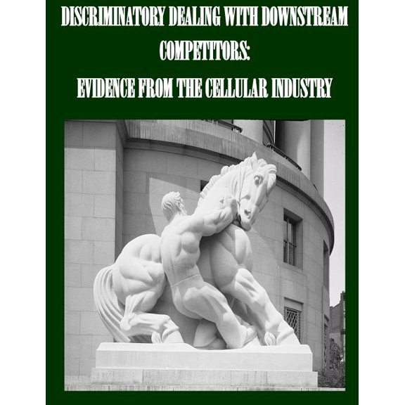 Discriminatory Dealing with Downstream Competitors : Evidence from the Cellular Industry