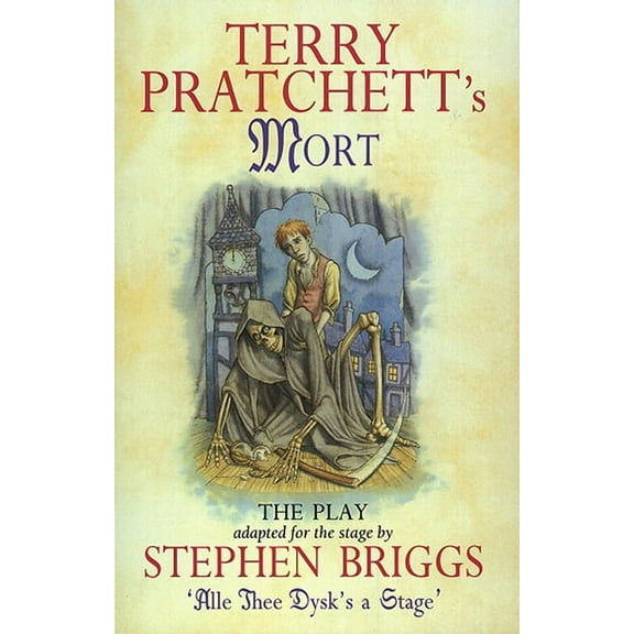 Discworld Series: Mort: The Play (Paperback)