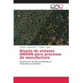 thumbnail image 1 of Diseño de sistema ANDON para procesos de manufactura (Paperback), 1 of 1