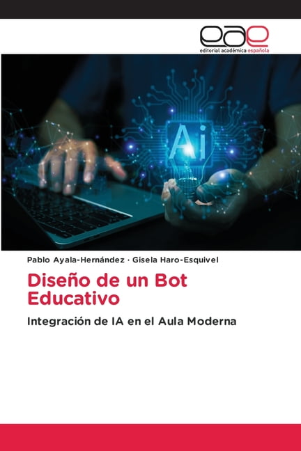 DiseÃ±o de un Bot Educativo, (Paperback)