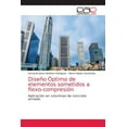 thumbnail image 1 of Diseño Óptimo de elementos sometidos a flexo-compresión (Paperback), 1 of 1