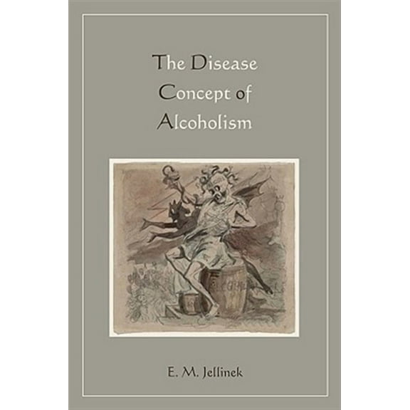 Disease Concept of Alcoholism (Paperback)