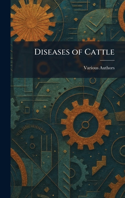 Diseases of Cattle, (Hardcover)