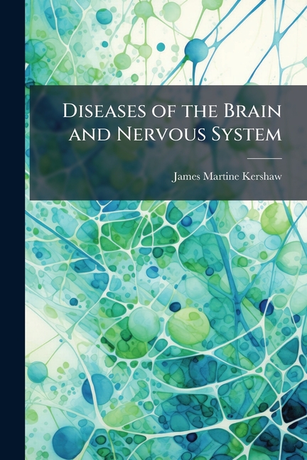 Diseases of the Brain and Nervous System (Paperback) - Walmart.com