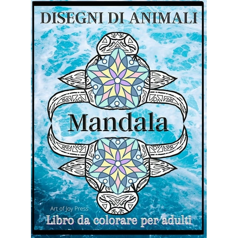 Disegni Di Animali Mandala Libro da colorare per Adulti : Libro da