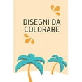 thumbnail image 1 of Disegni da colorare: Libro per bambini - 100+ disegni da colorare - copertina flessibile - dimensioni 6x9, (Paperback), 1 of 1