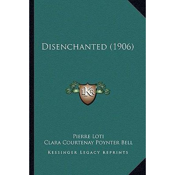 Disenchanted (1906) (Paperback)
