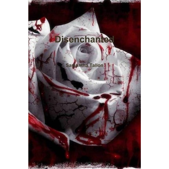 Disenchanted, (Paperback)