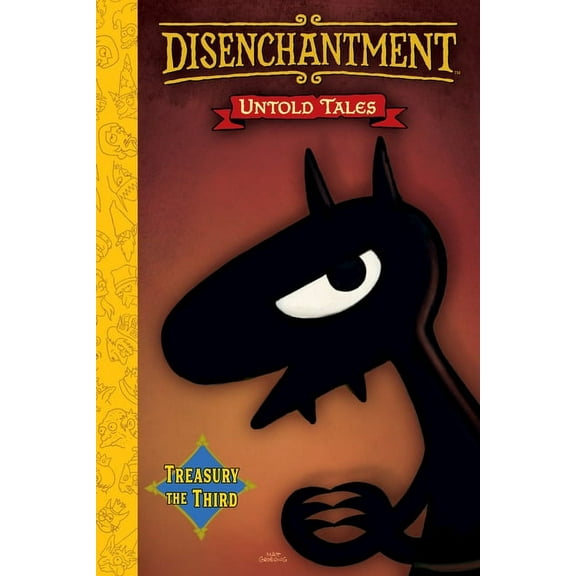Disenchantment Disenchantment: Untold Tales Vol.3, (Hardcover)
