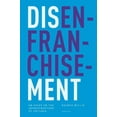 thumbnail image 1 of Disenfranchisement: An Essay on the Infrastructure of Critique (Paperback), 1 of 1