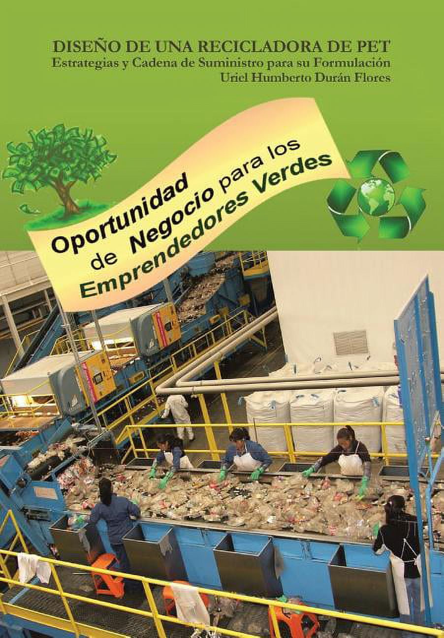 Diseno De Una Recicladora De PET : Estrategias Y Cadena De Suministro ...