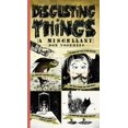 thumbnail image 1 of Disgusting Things: A Miscellany, (Paperback), 1 of 1