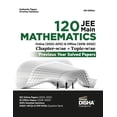 thumbnail image 1 of Disha 120 JEE Main Mathematics Online (2022 - 2012) & Offline (2018 - 2002) Chapter-wise + Topic-wise Previous Years Sol, (Paperback), 1 of 1