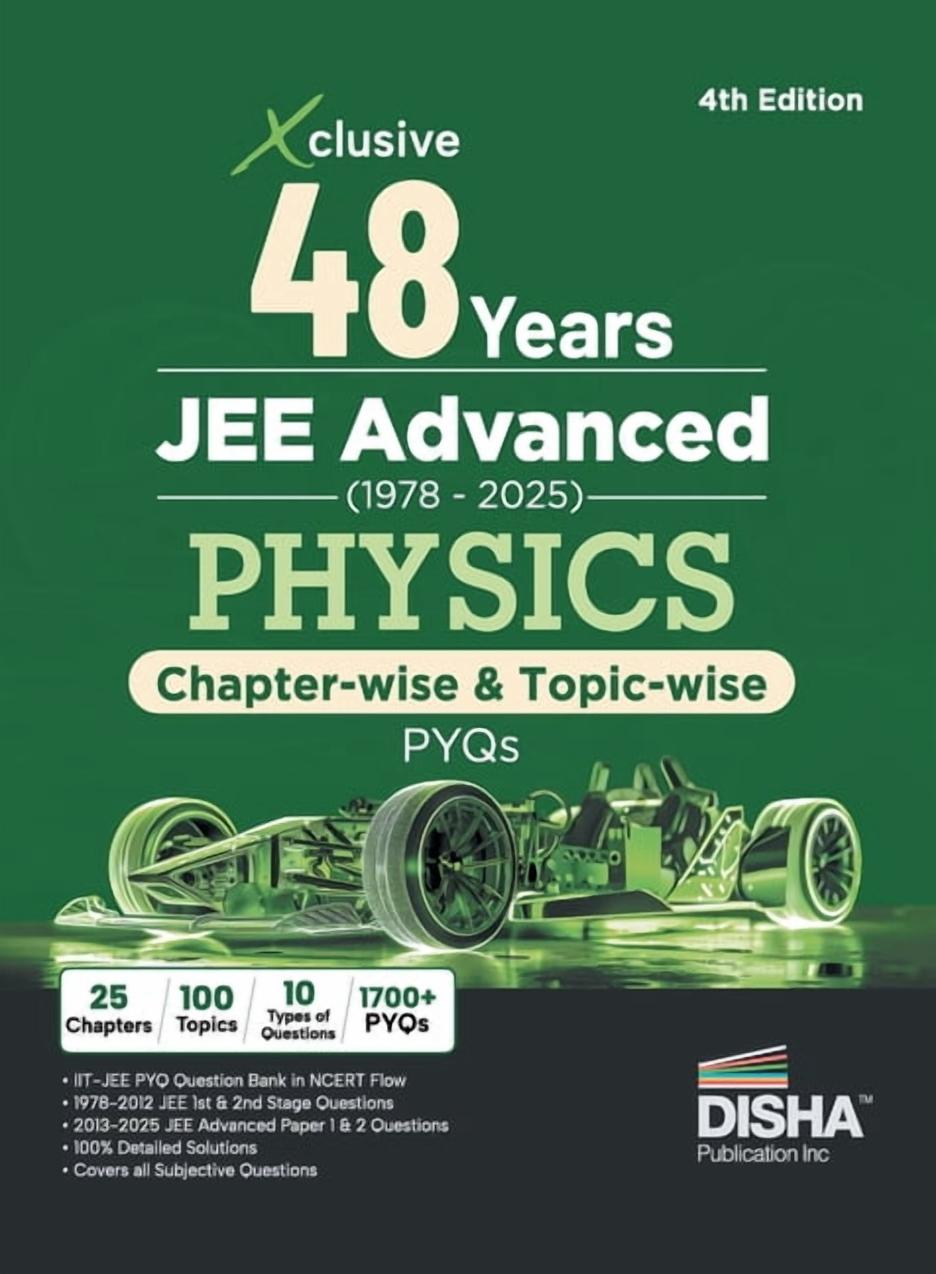 Disha Xclusive 48 Years JEE Advanced (1978 - 2025) PHYSICS Chapter-wise & Topic-wise PYQs Book 4th Edition Solved Papers, (Paperback)