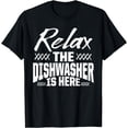 thumbnail image 1 of Dishwasher Relax Funny Dishwashing Gift T-Shirt, 1 of 4